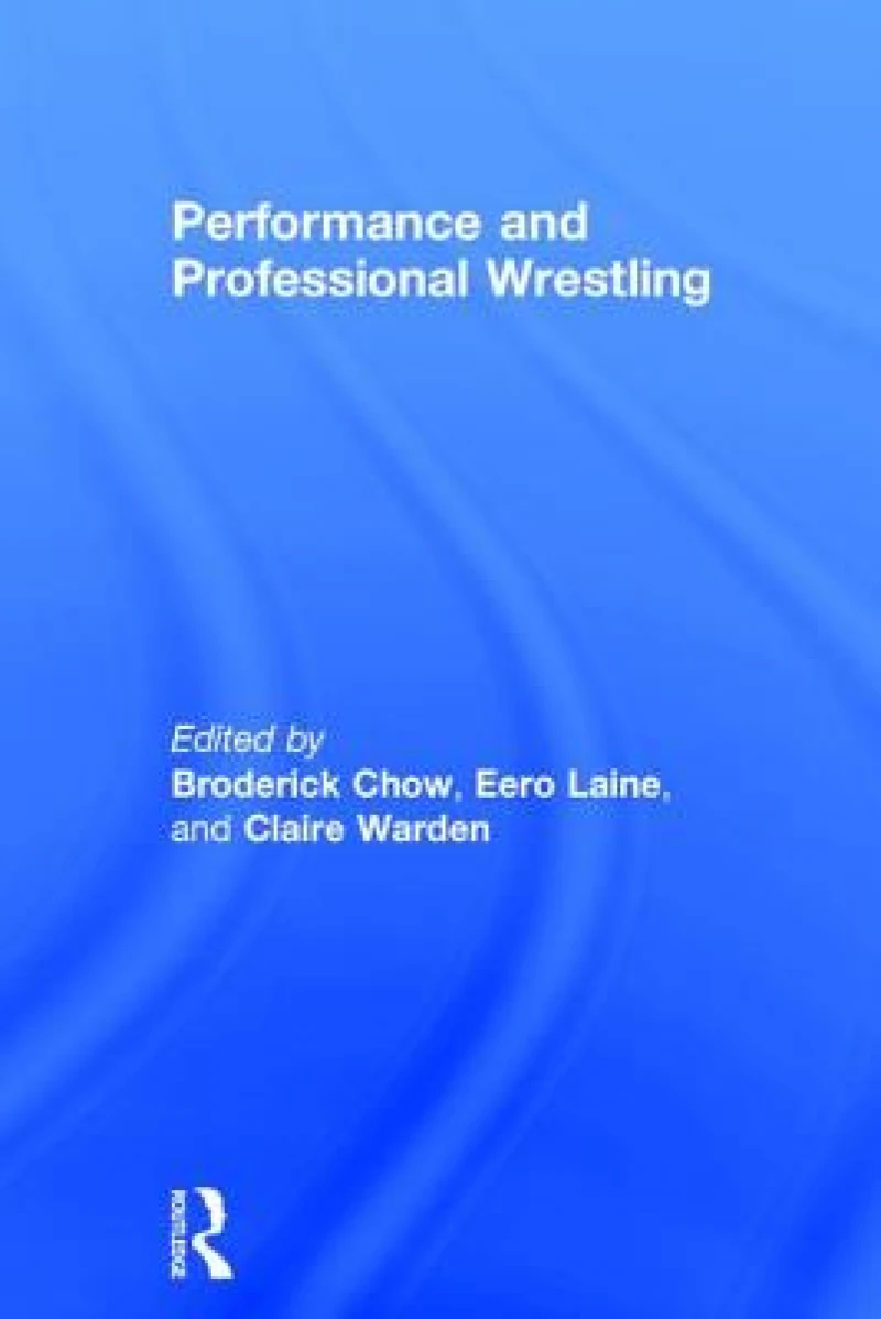 Performance and Professional Wrestling