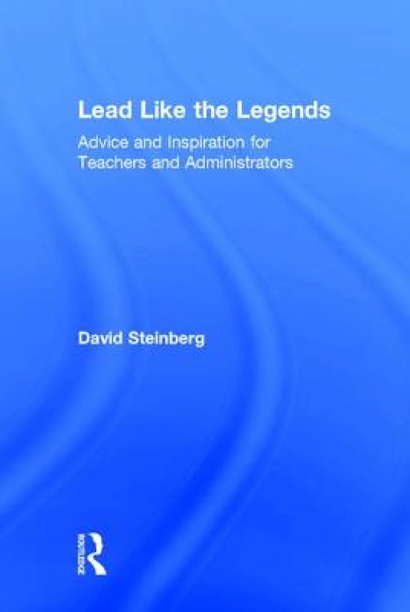 Lead Like the Legends