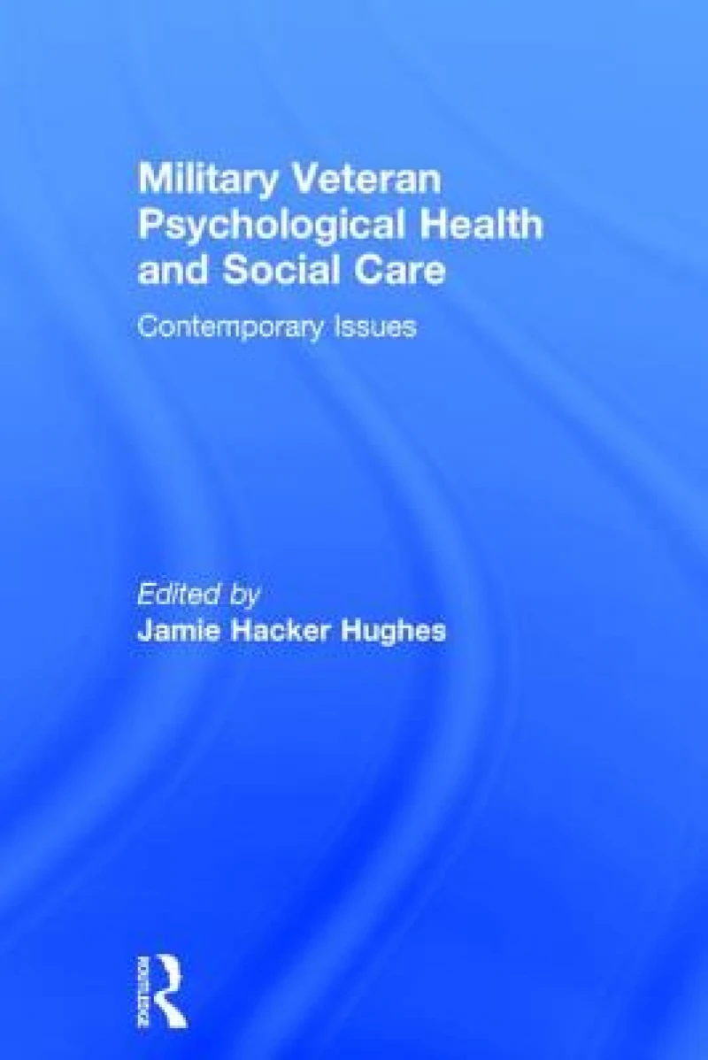 Military Veteran Psychological Health and Social Care