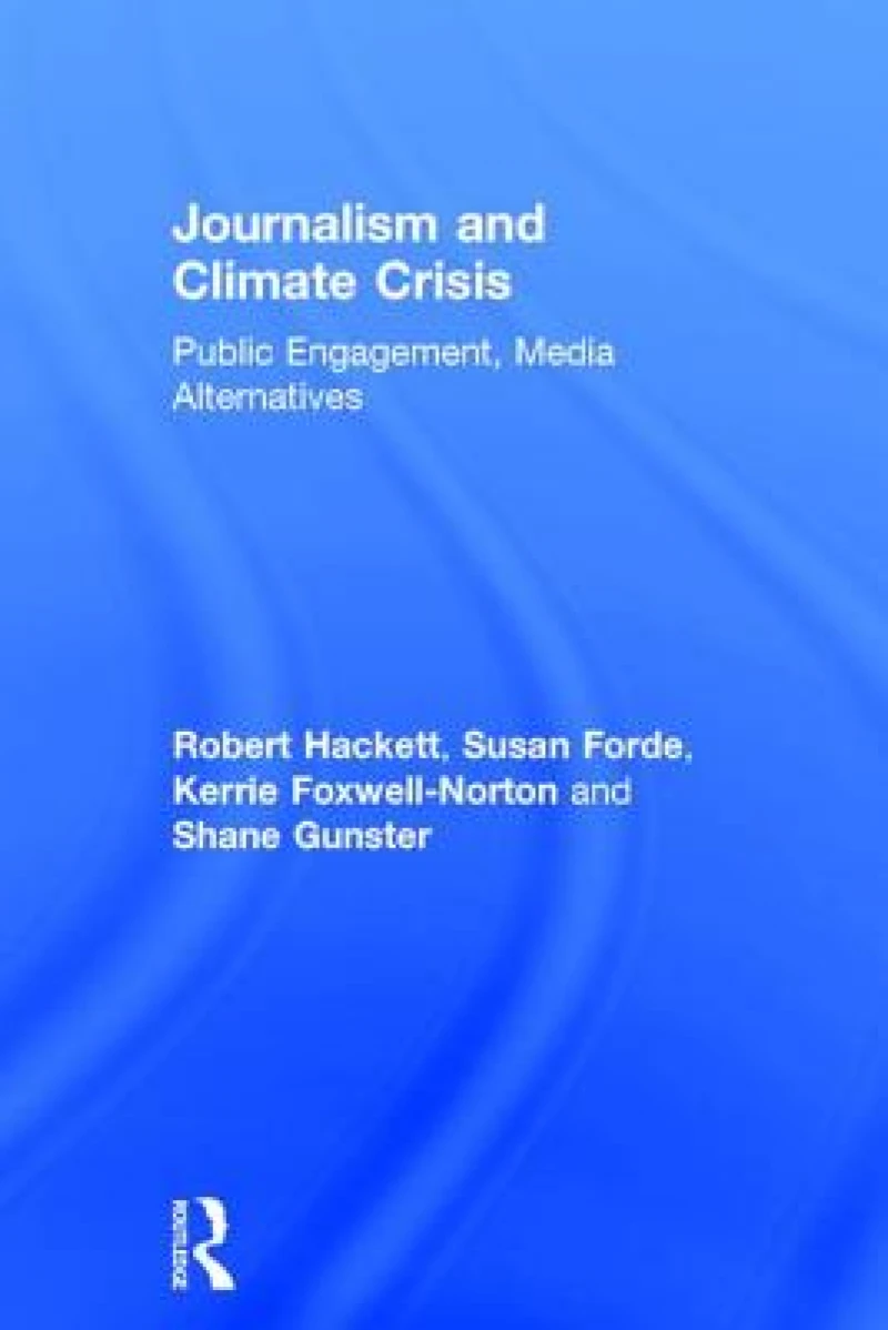Journalism and Climate Crisis