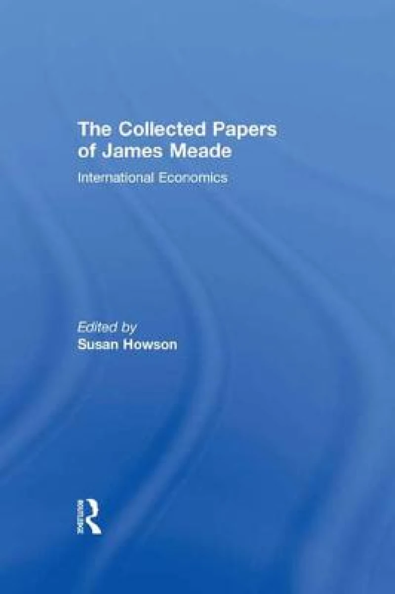 Collected Papers James Meade V3