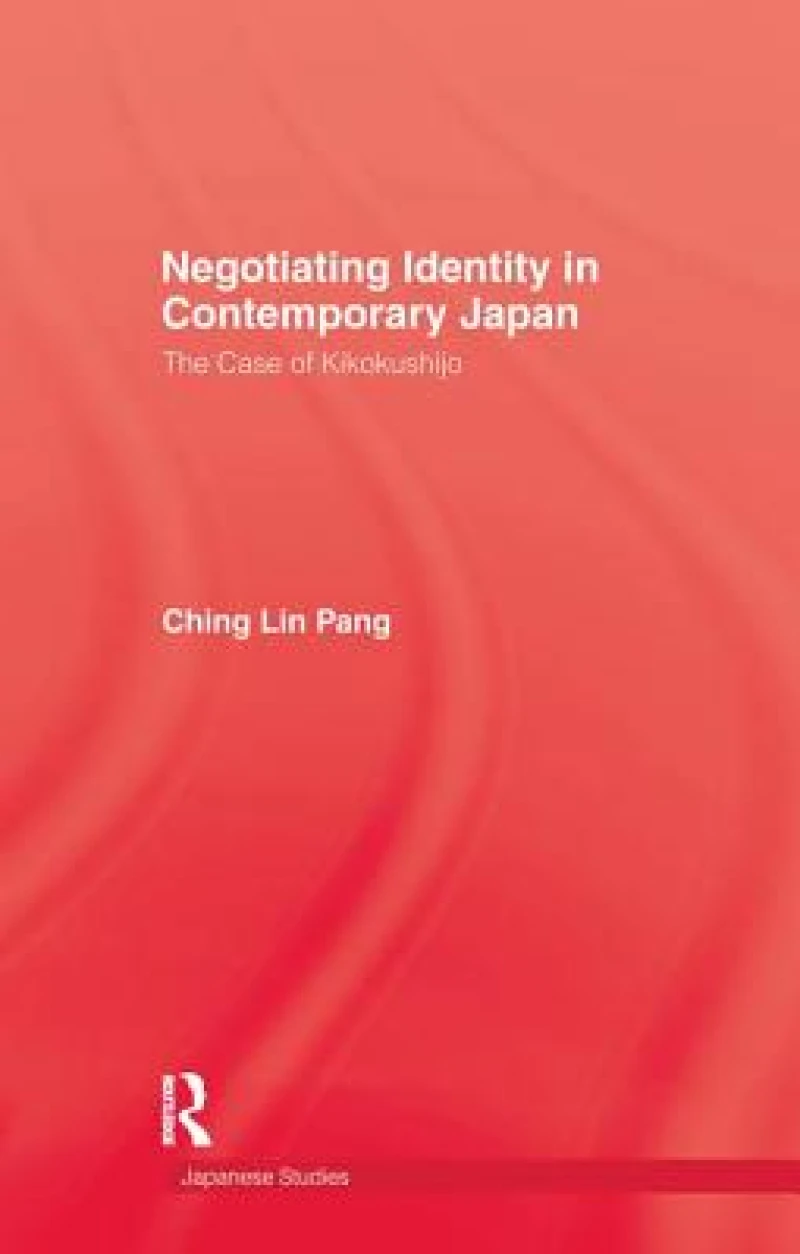 Negotiating Identity In Contemporary Japan