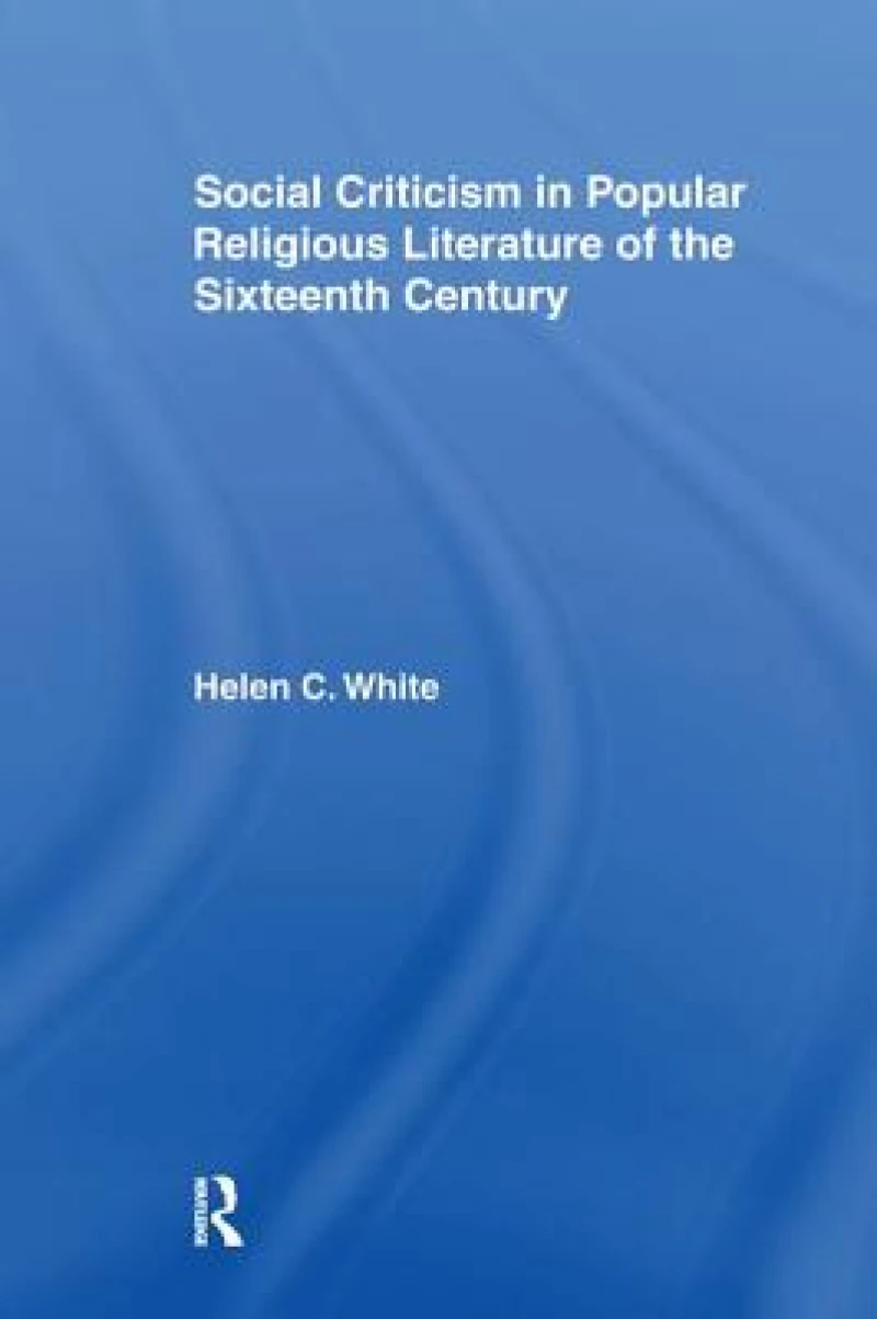 Social Criticism in Popular Religious Literature of the Sixteenth Century
