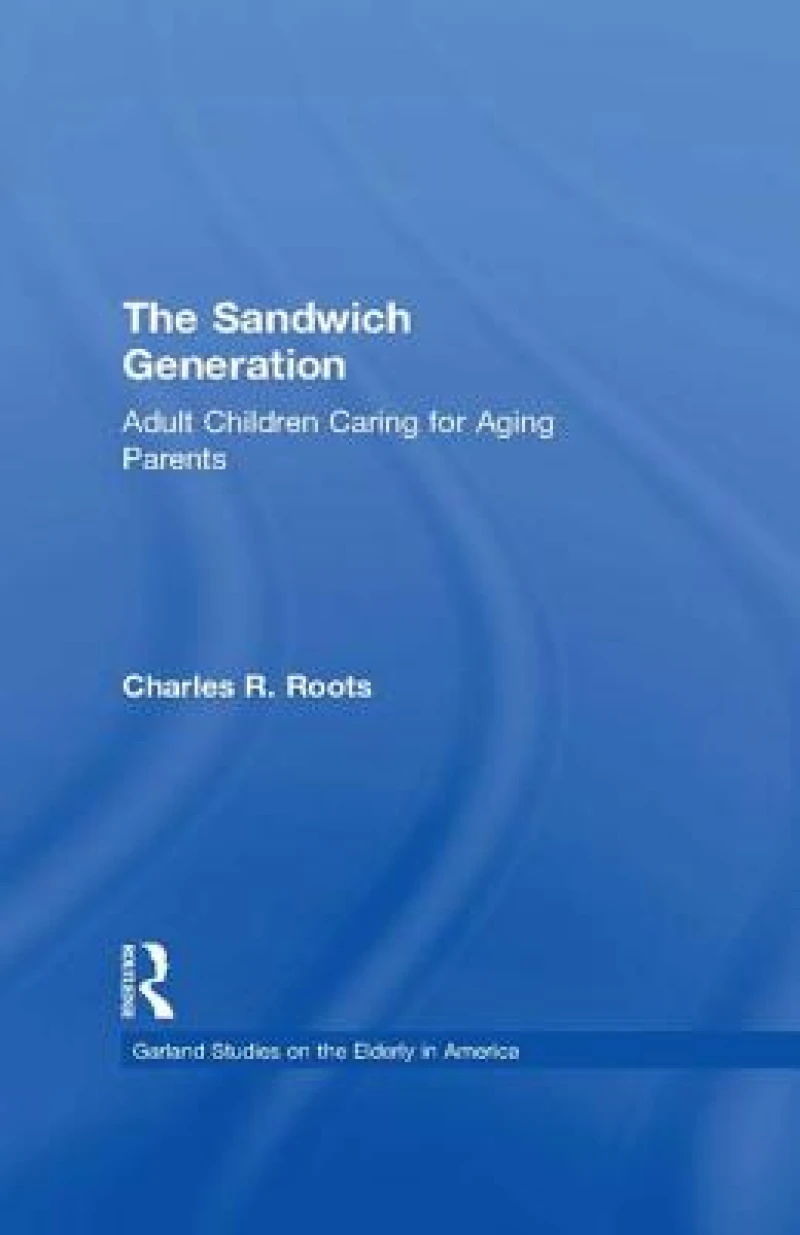 The Sandwich Generation