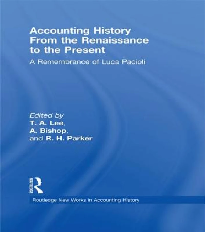 Accounting History from the Renaissance to the Present