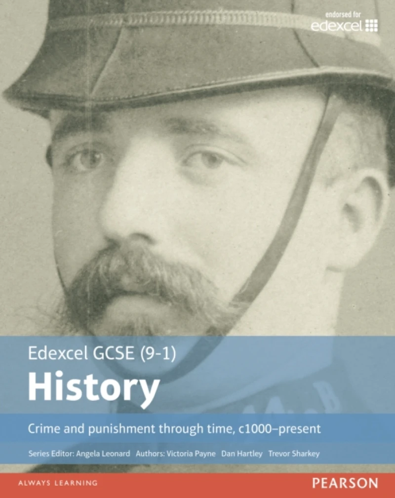 Edexcel GCSE (9-1) History Crime and punishment through time, c1000–present Student Book