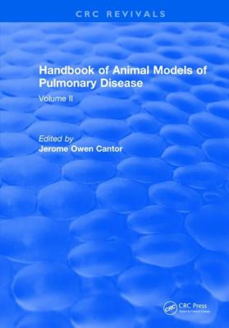 CRC Handbook of Animal Models of Pulmonary Disease