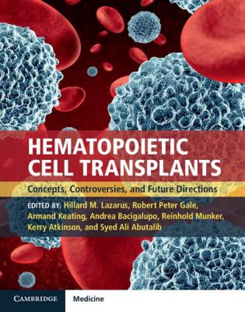 Hematopoietic Cell Transplants Hardback with Online Resource