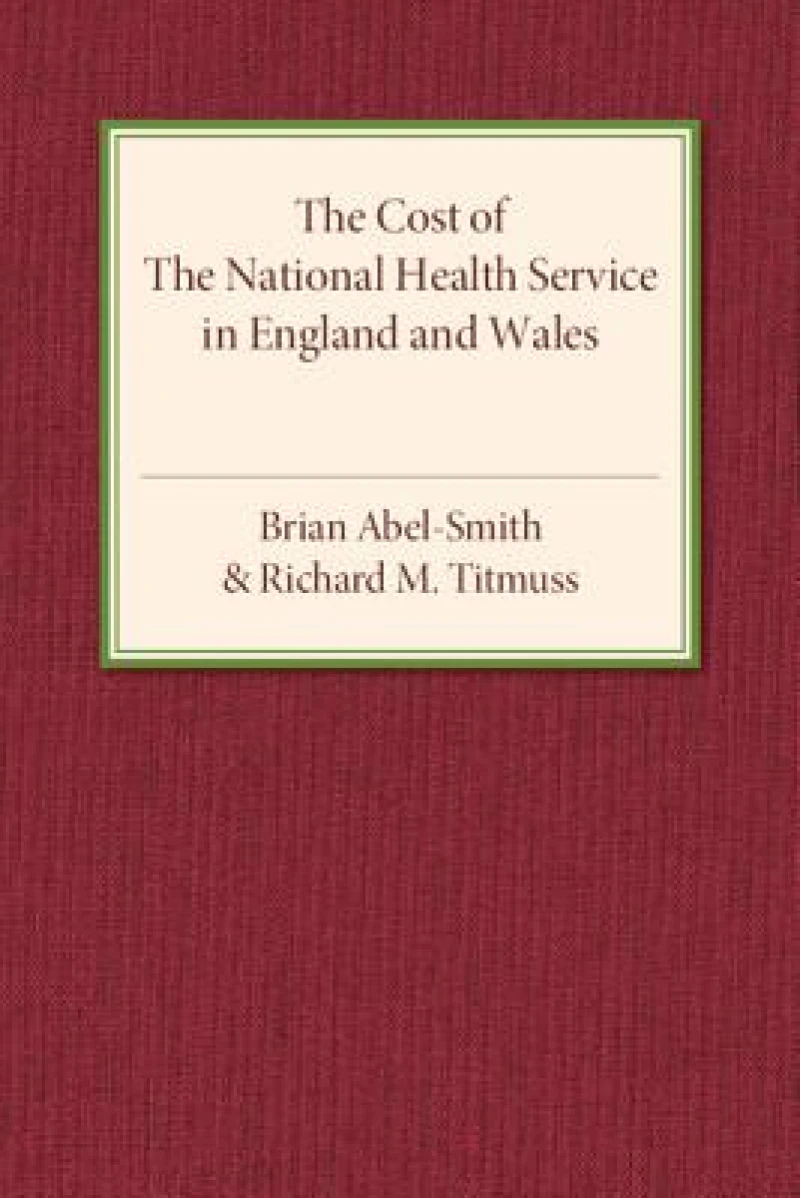 The Cost of the National Health Service in England and Wales