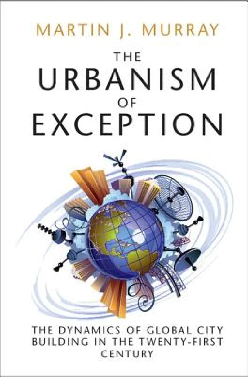 The Urbanism of Exception