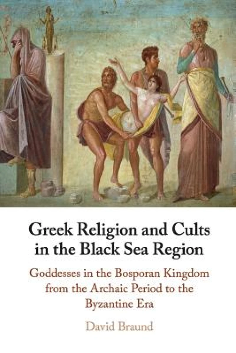 Greek Religion and Cults in the Black Sea Region