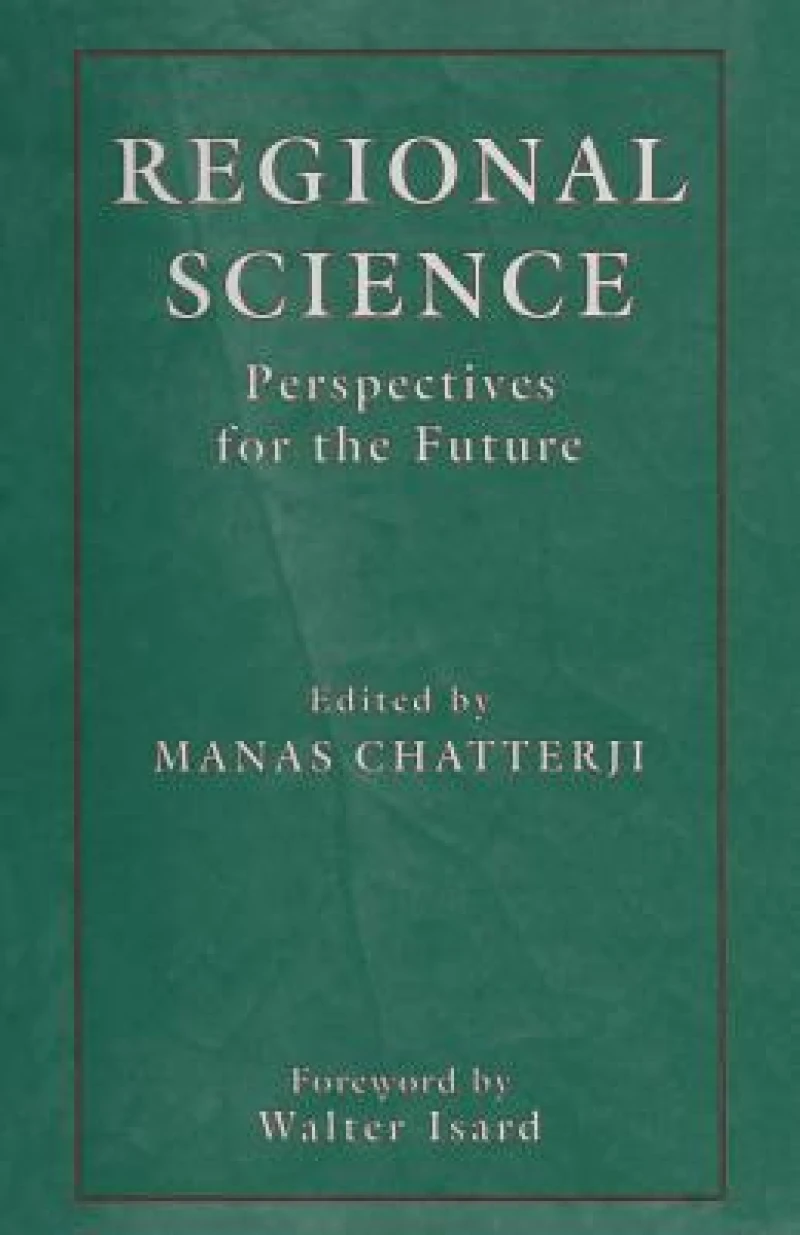 Regional Science: Perspectives for the Future