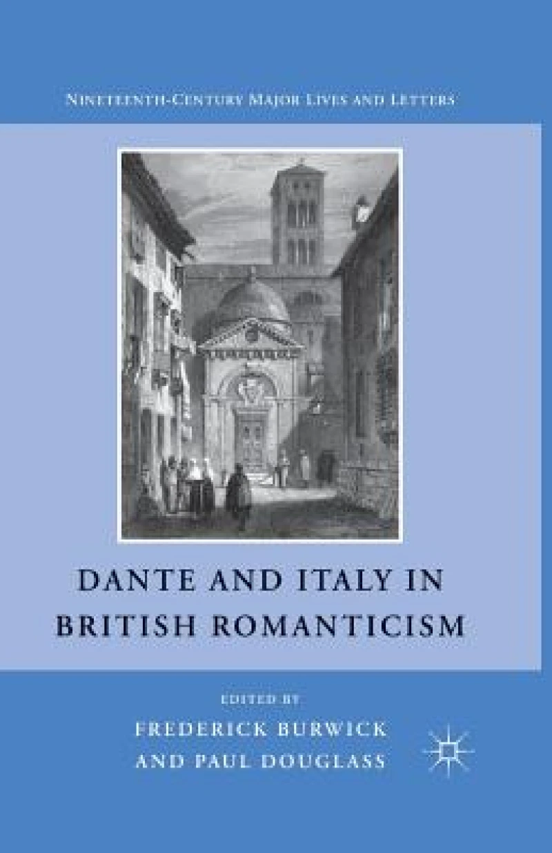 Dante and Italy in British Romanticism