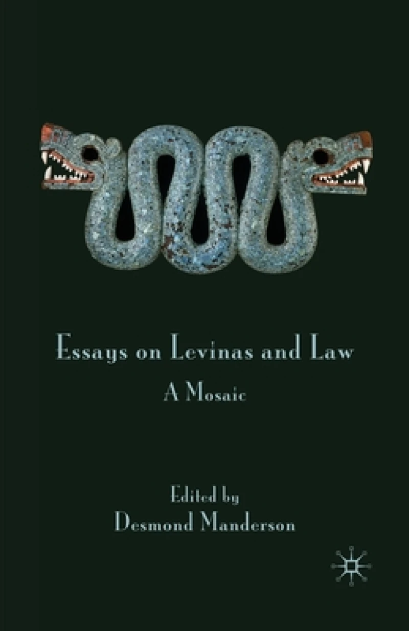 Essays on Levinas and Law