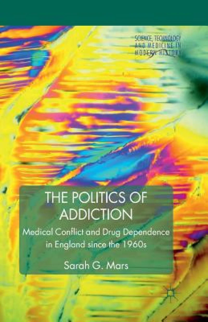 The Politics of Addiction