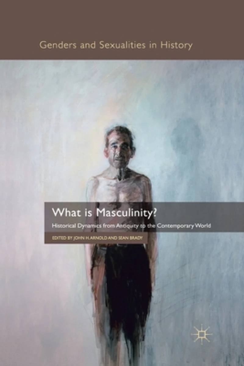 What is Masculinity?