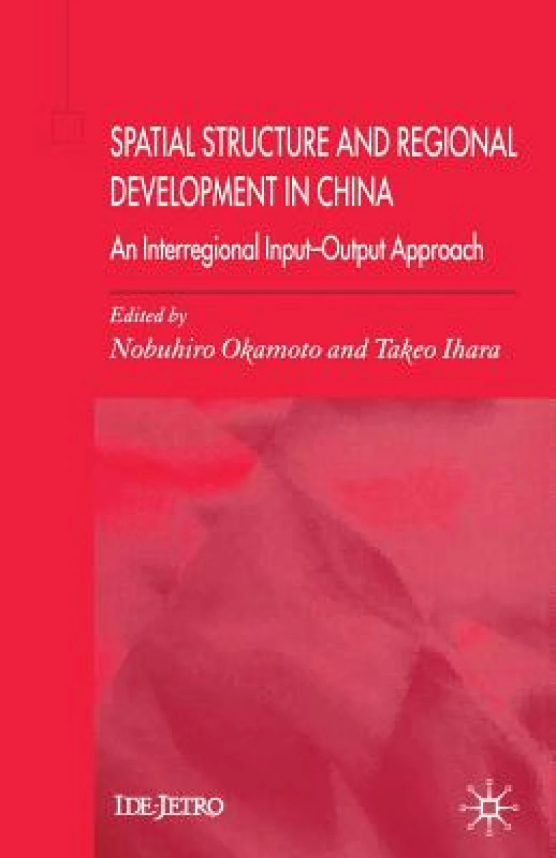 Spatial Structure and Regional Development in China