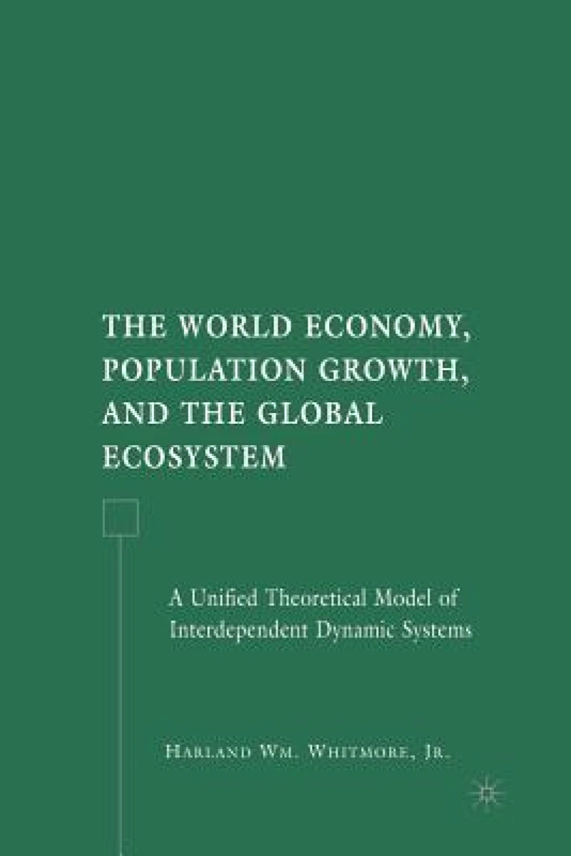 The World Economy, Population Growth, and the Global Ecosystem