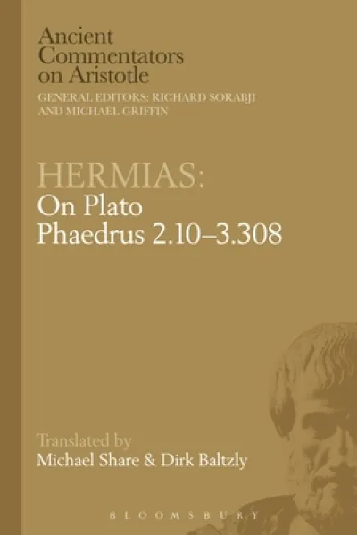 Hermias: On Plato Phaedrus 245E–257C