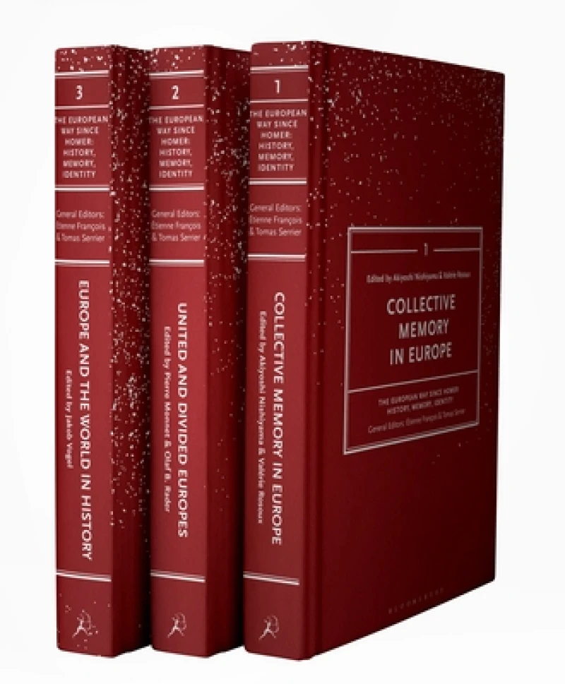 The European Way since Homer: History, Memory, Identity