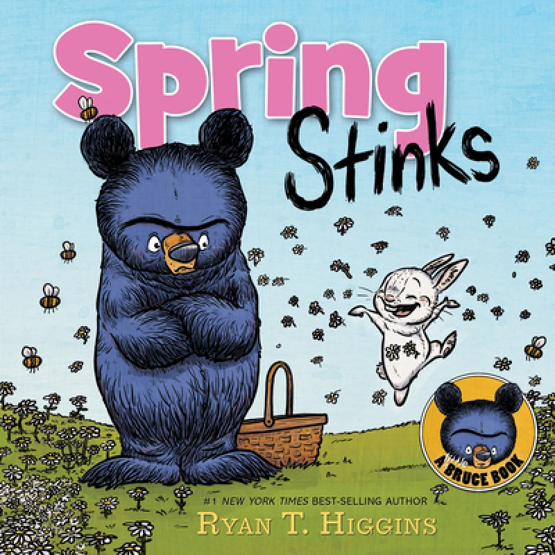 Spring Stinks (a Little Bruce Book)