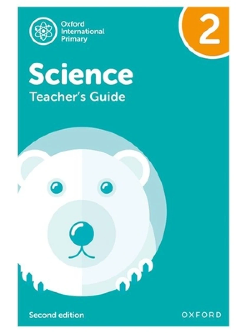 Oxford International Science: Teacher's Guide 2