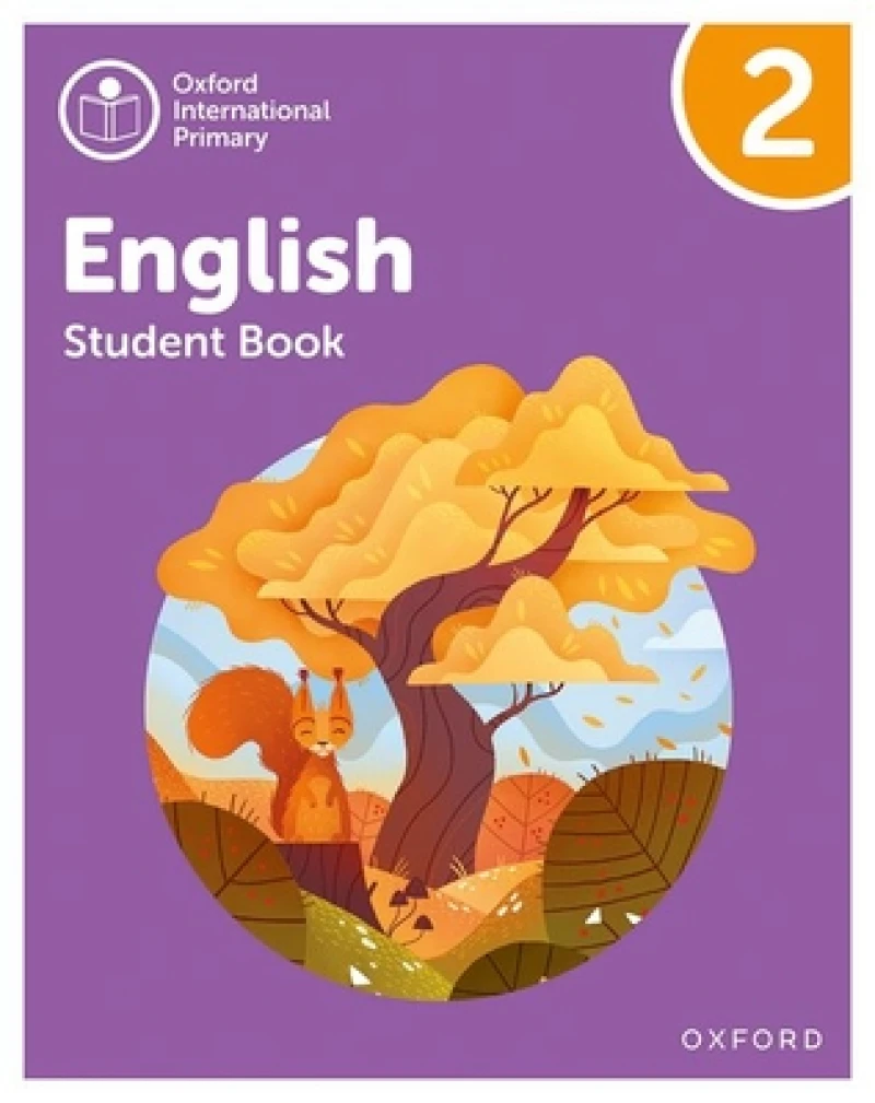 Oxford International Primary English: Student Book Level 2