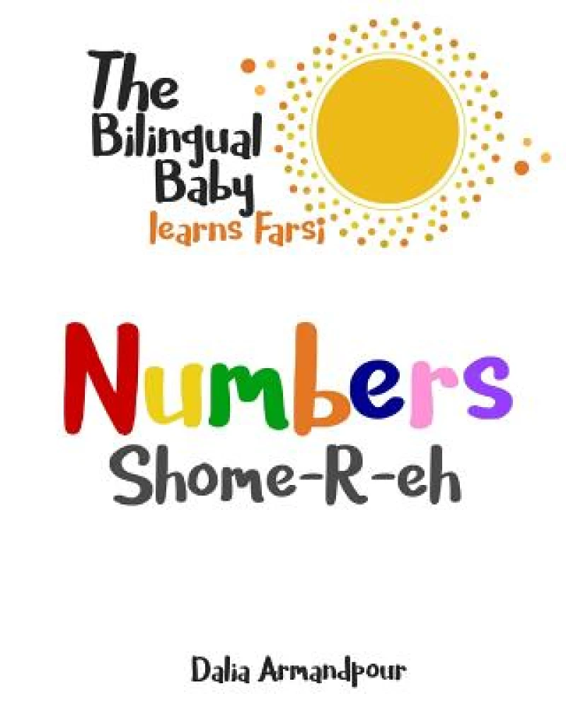 The Bilingual Baby Learns Farsi