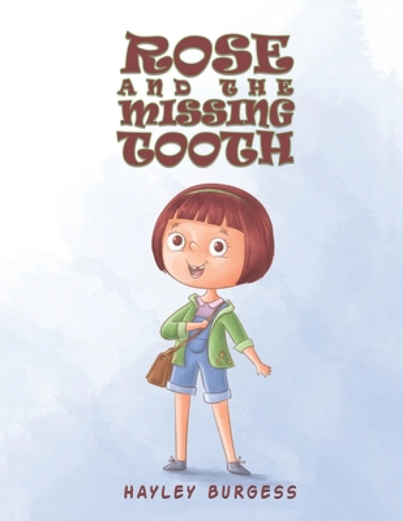 Rose and the Missing Tooth