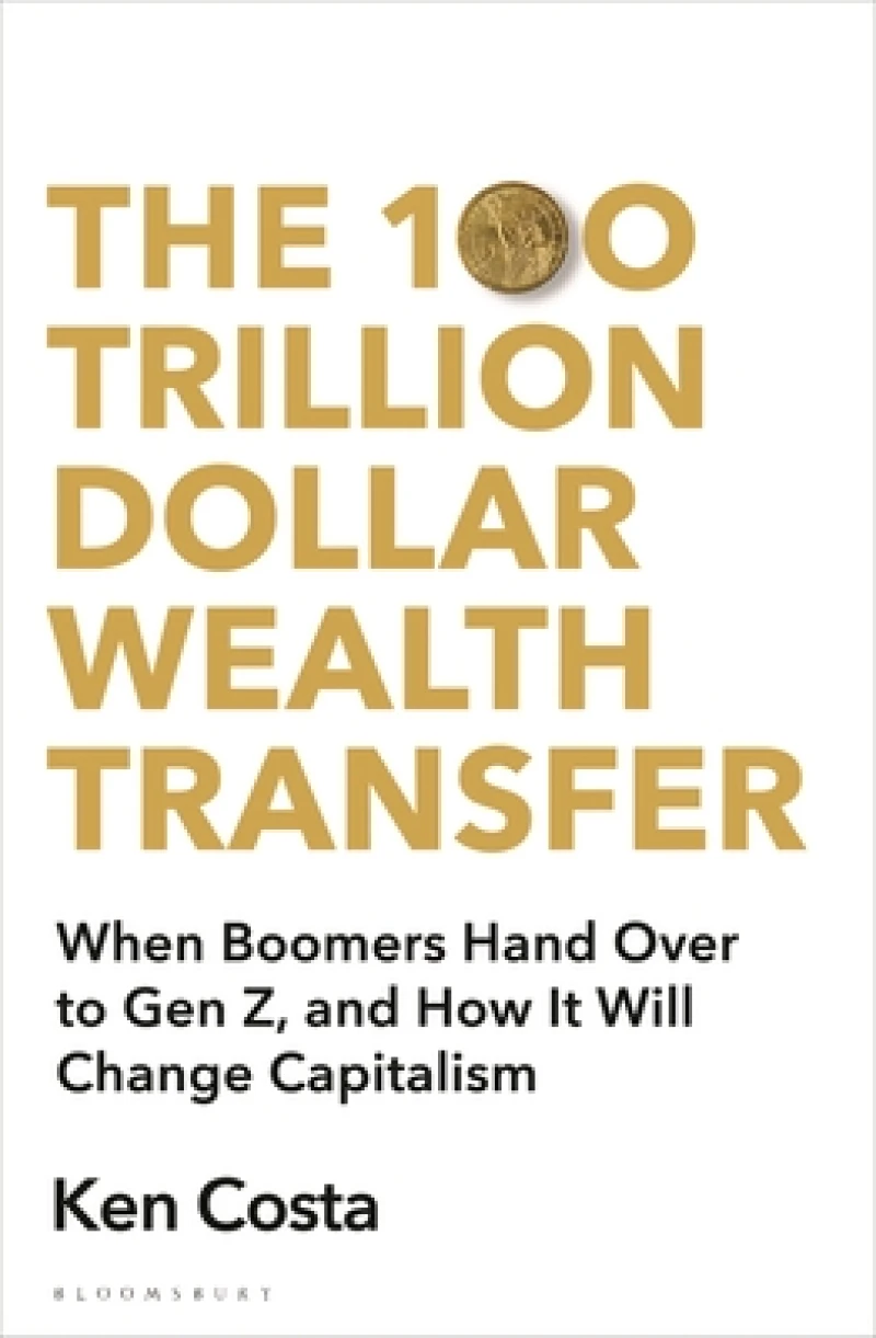 The 100 Trillion Dollar Wealth Transfer