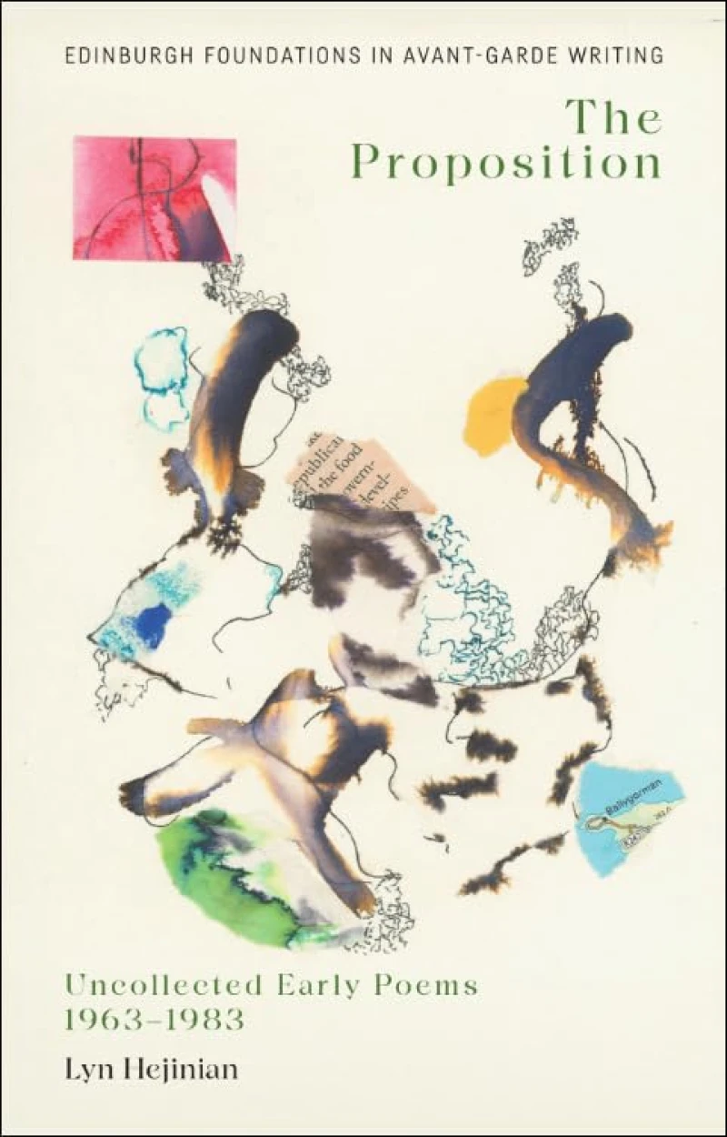 Lyn Hejinian, the Proposition