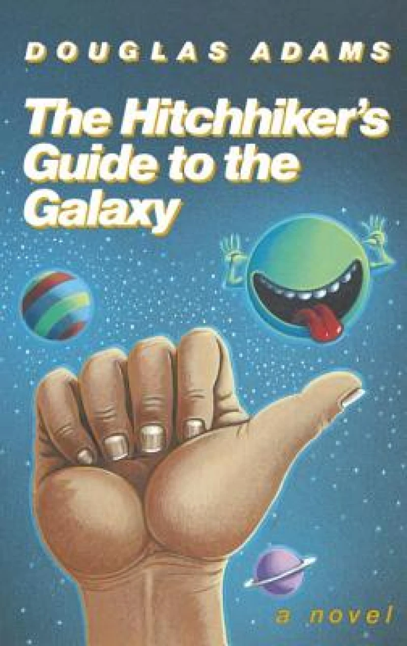 The Hitchhiker's Guide to the Galaxy