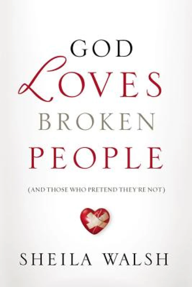 God Loves Broken People