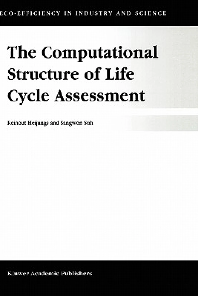 The Computational Structure of Life Cycle Assessment