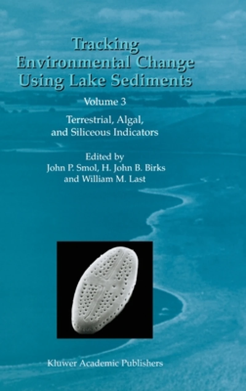 Tracking Environmental Change Using Lake Sediments
