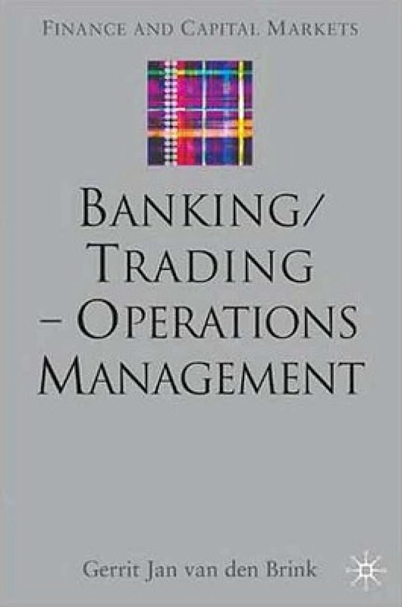 Banking/Trading - Operations Management