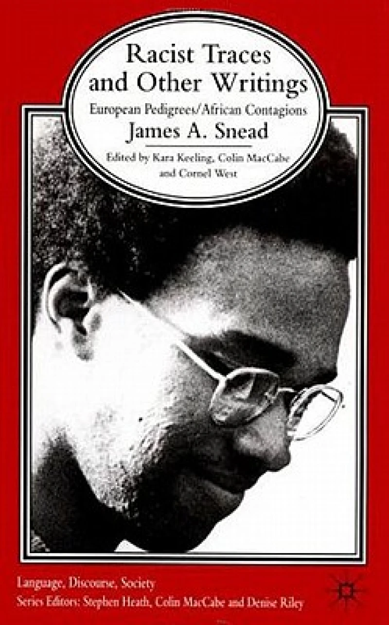 Racist Traces and Other Writing