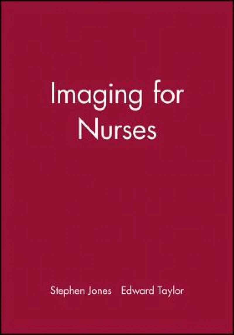 Imaging for Nurses