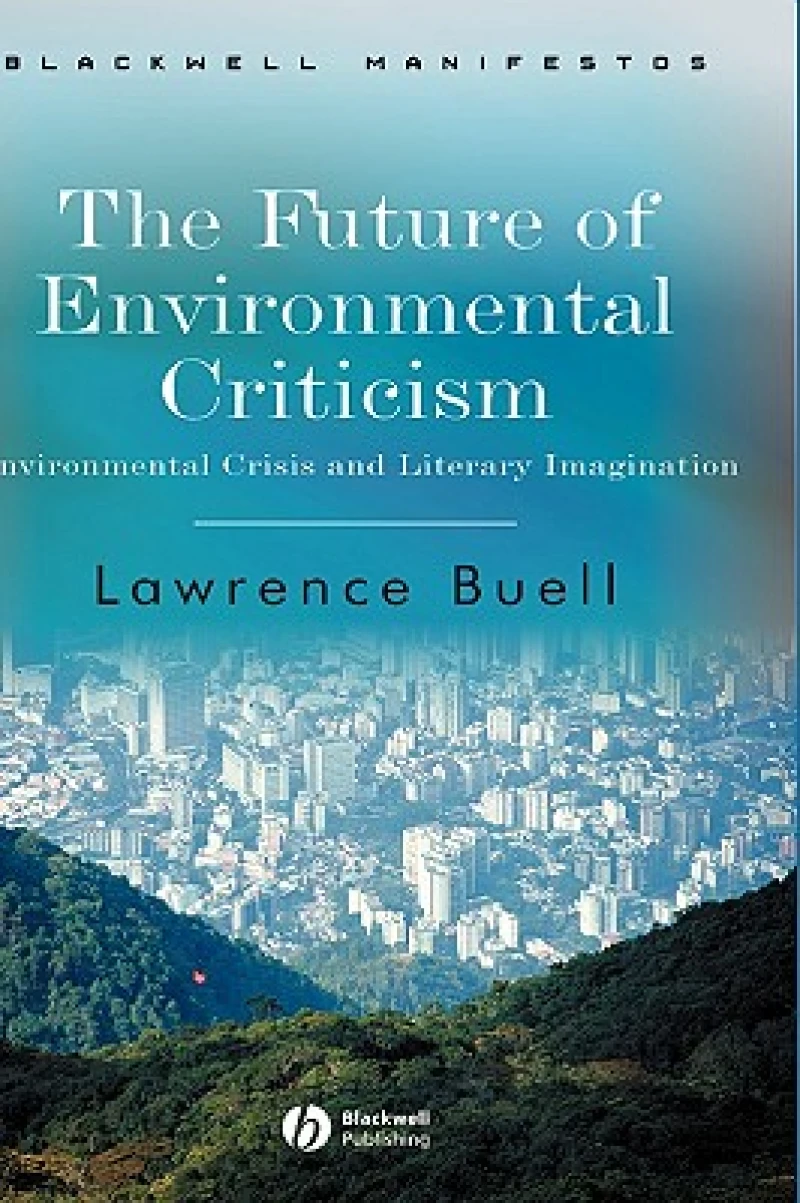 The Future of Environmental Criticism