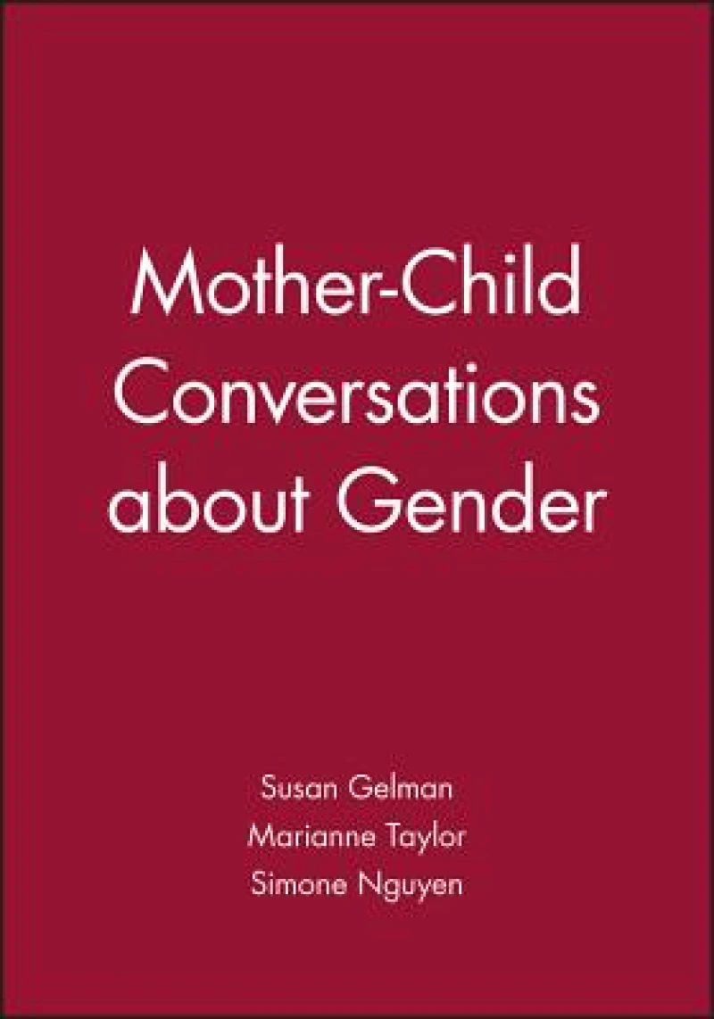 Mother-Child Conversations about Gender