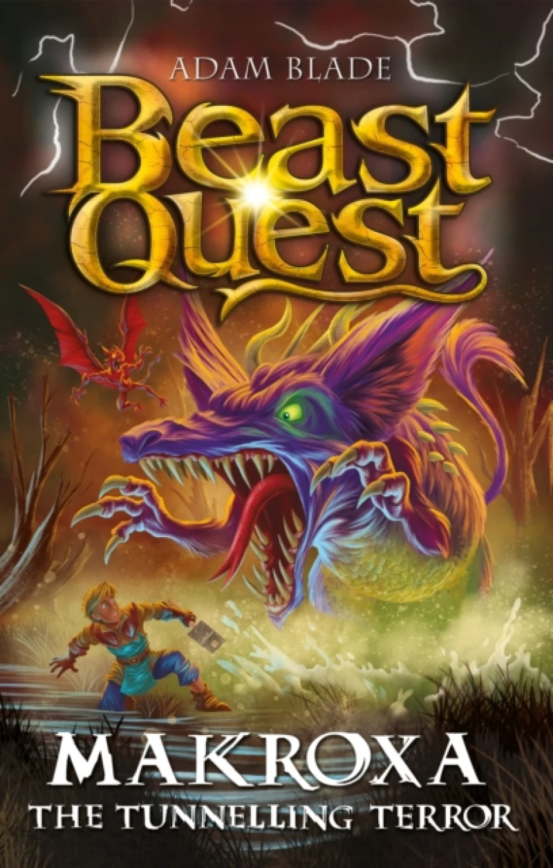 Beast Quest: Makroxa the Tunnelling Terror