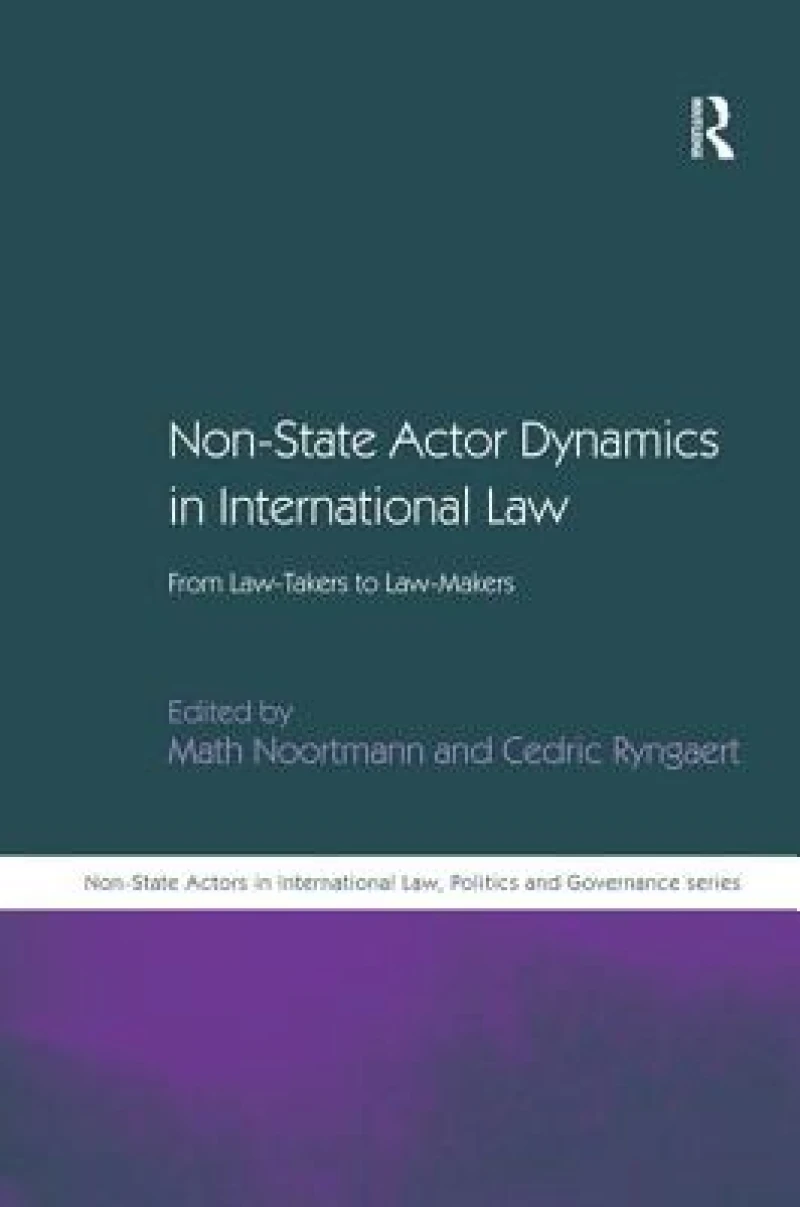 Non-State Actor Dynamics in International Law