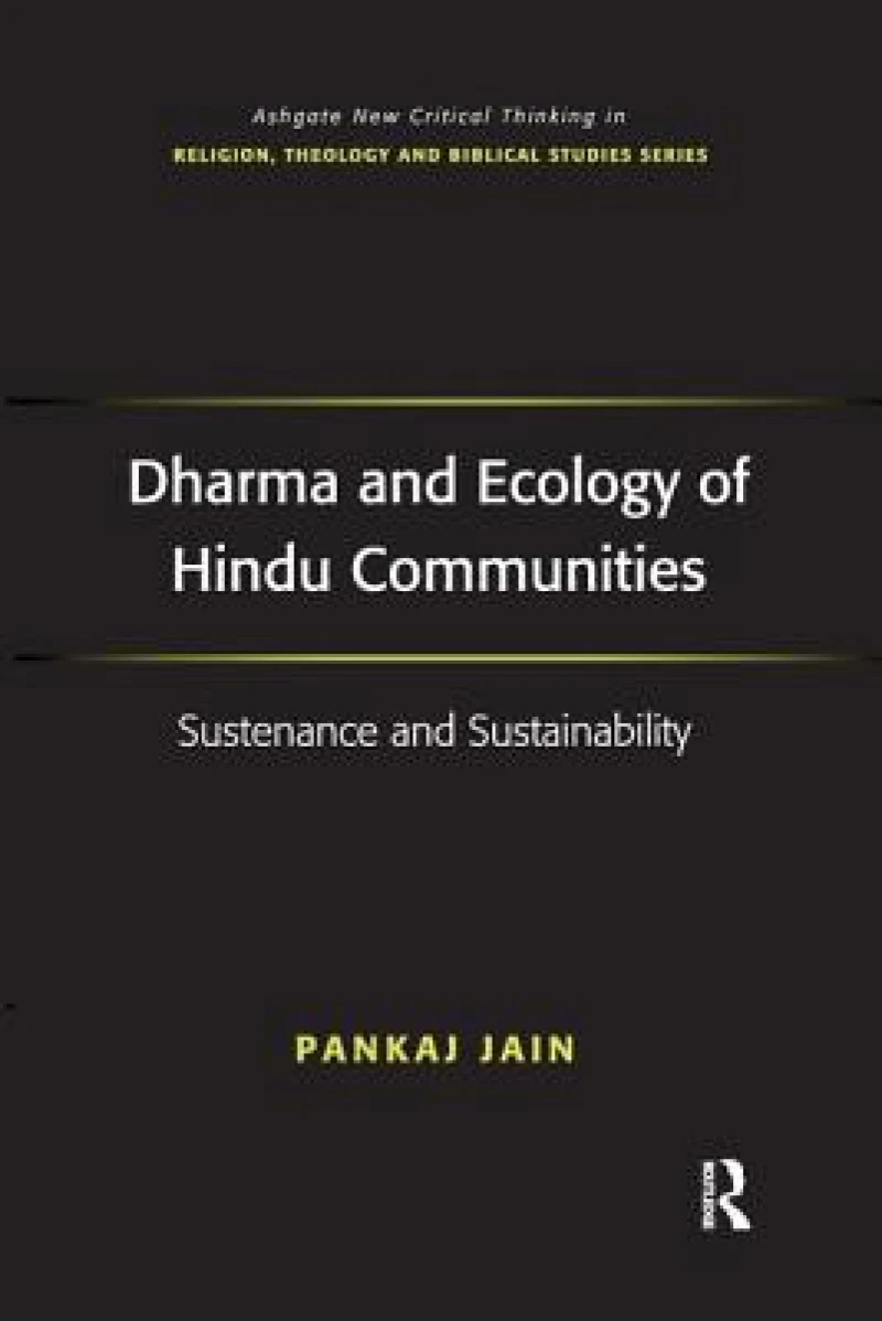 Dharma and Ecology of Hindu Communities