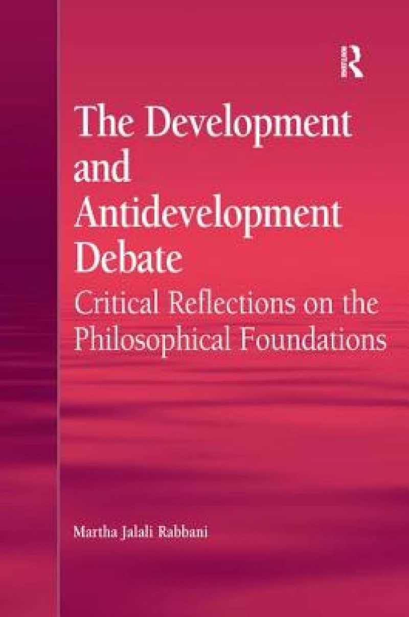 The Development and Antidevelopment Debate