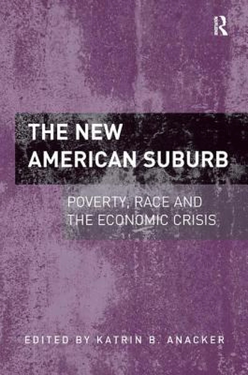 The New American Suburb