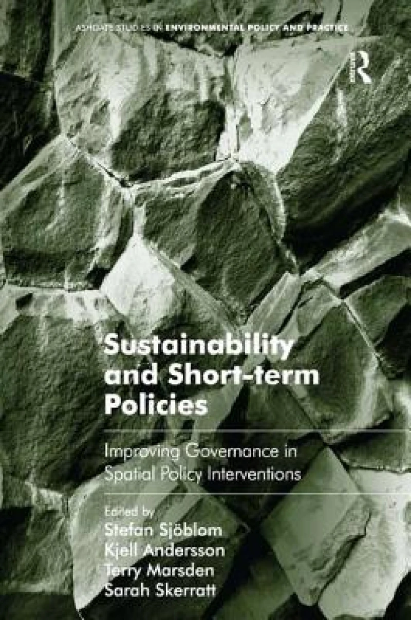Sustainability and Short-term Policies