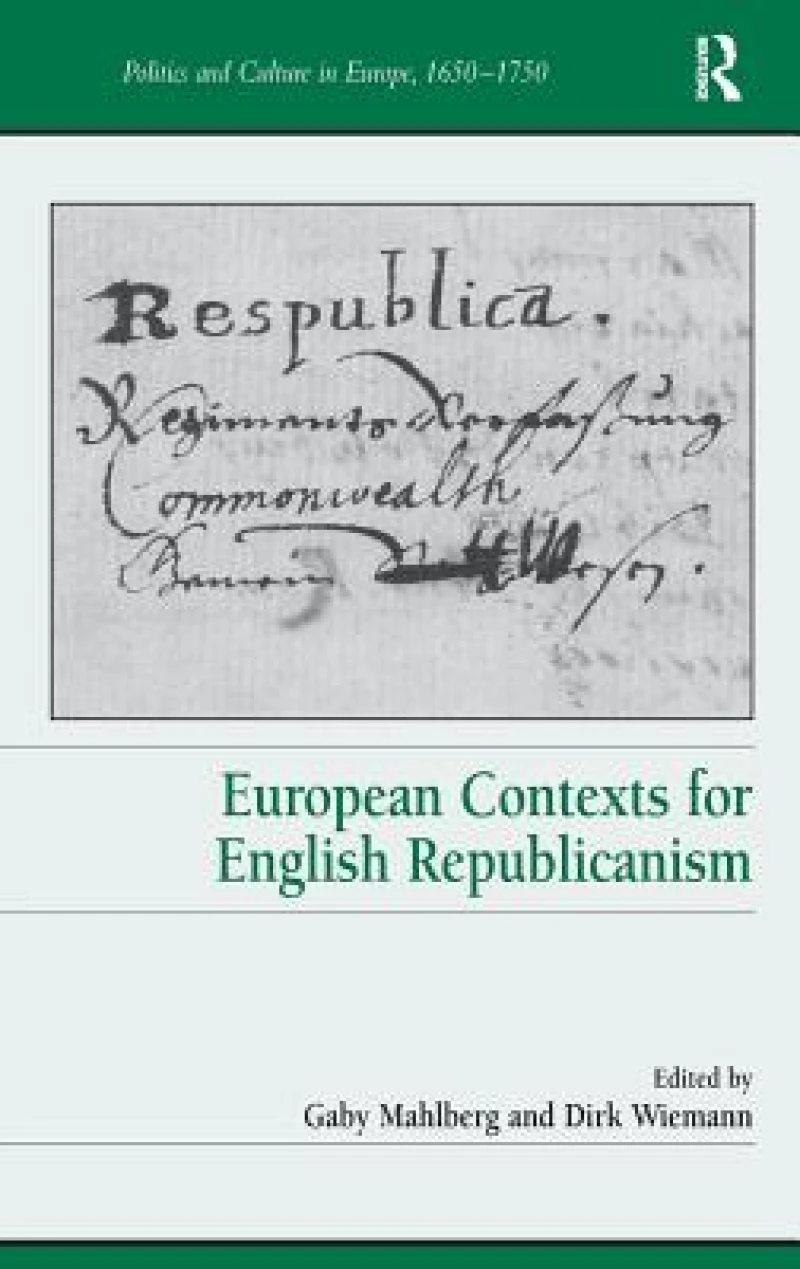 European Contexts for English Republicanism