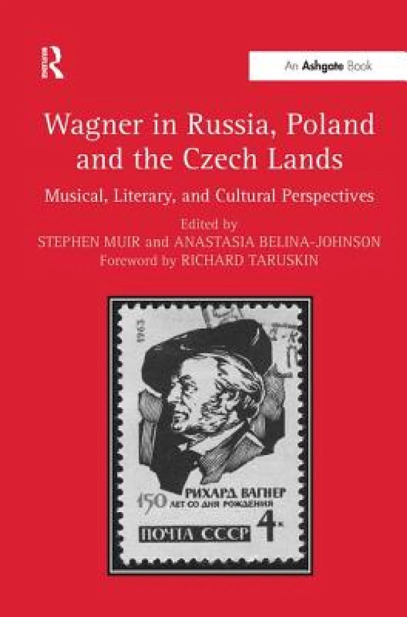 Wagner in Russia, Poland and the Czech Lands