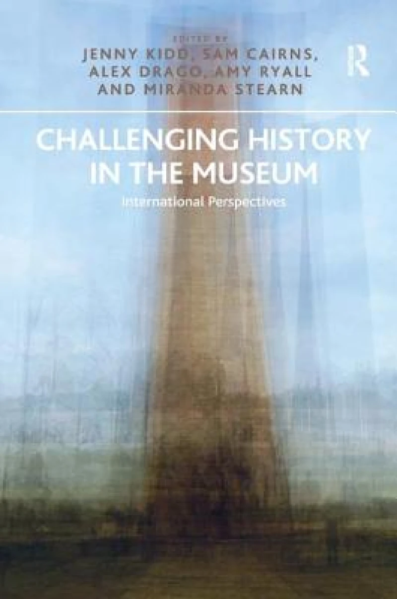 Challenging History in the Museum