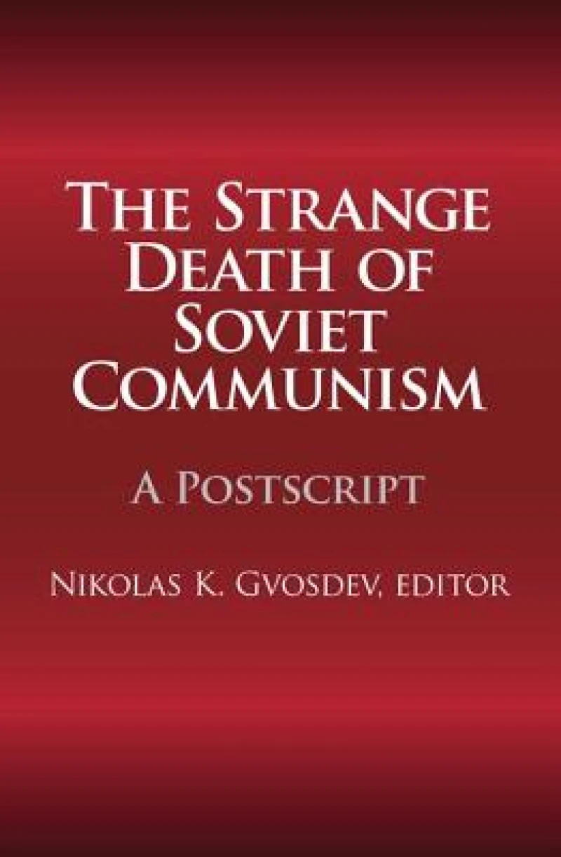 The Strange Death of Soviet Communism